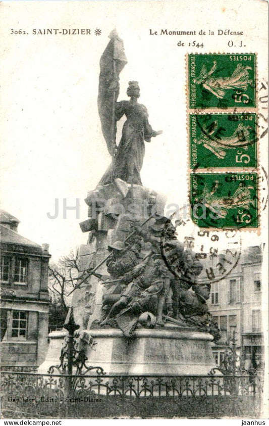 Saint Dizier - Le Monument de la defense de 1544 - 3062 - 1918 - old postcard - France - used - JH Postcards