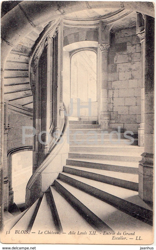 Blois - Le Chateau - Aile Louis XII - Entree du Grand Escalier - castle - 52 - old postcard - France - unused - JH Postcards