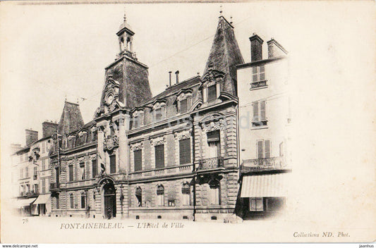 Fontainebleau - L'Hotel de Ville - 78 - old postcard - France - unused - JH Postcards
