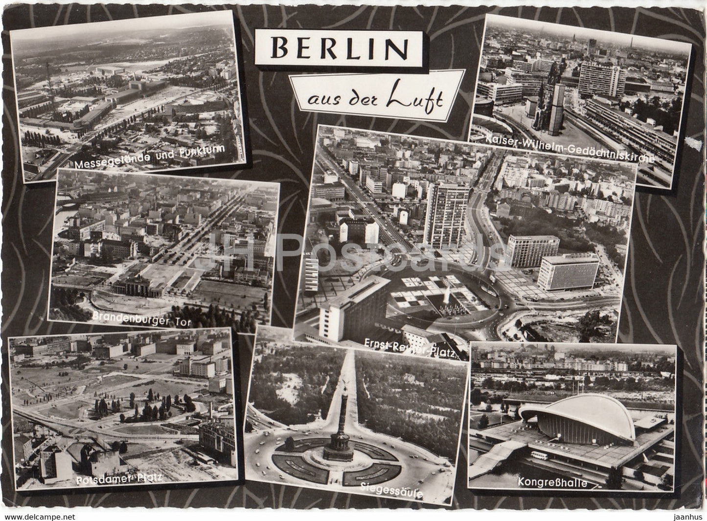 Berlin aus der Luft - Messegelande und Funkturm - Branderburger Tor - Potsdamer Platz - 1967 - Germany - used - JH Postcards