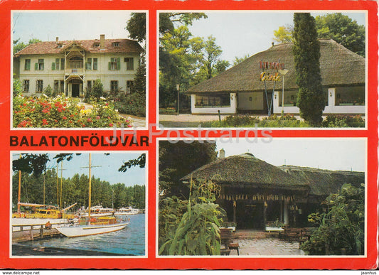 Balaton - Balatonfoldvar - pub - sailing boat - multiview - Hungary - used - JH Postcards