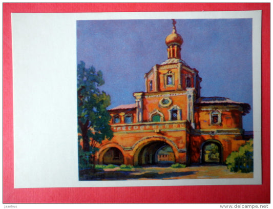 Gate Churc of Zachatyevsk Monastery by A. Tsesevich - Architectural Monuments of Moscow - 1972 - Russia USSR - unused - JH Postcards