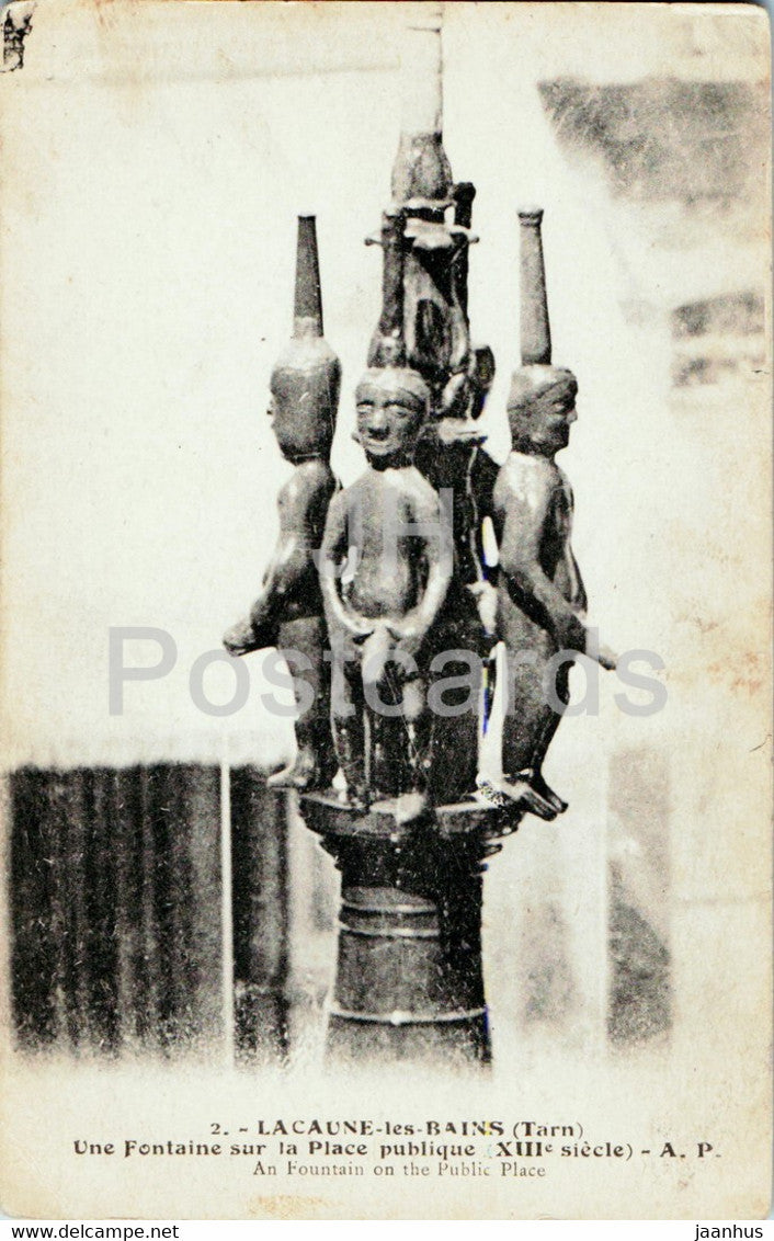 Lacaune les Bains - Une Fontaine sur la Place publique - 2 - old postcard - France - unused - JH Postcards