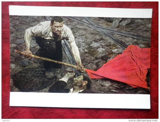 Painting by G. M. Korzhev - taking up the red flag, from series "Communists", 1898 - russian art - unused - JH Postcards