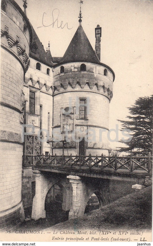 Chaumont - Le Chateau - Entree Principale et Pont levis - castle - 53 - old postcard - France - unused