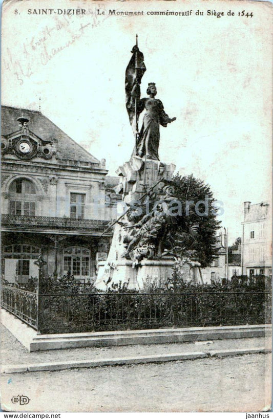 Saint Dizier - Le Monument commemoratif du Siege de 1544 - 8 - 1914 - old postcard - France - used - JH Postcards