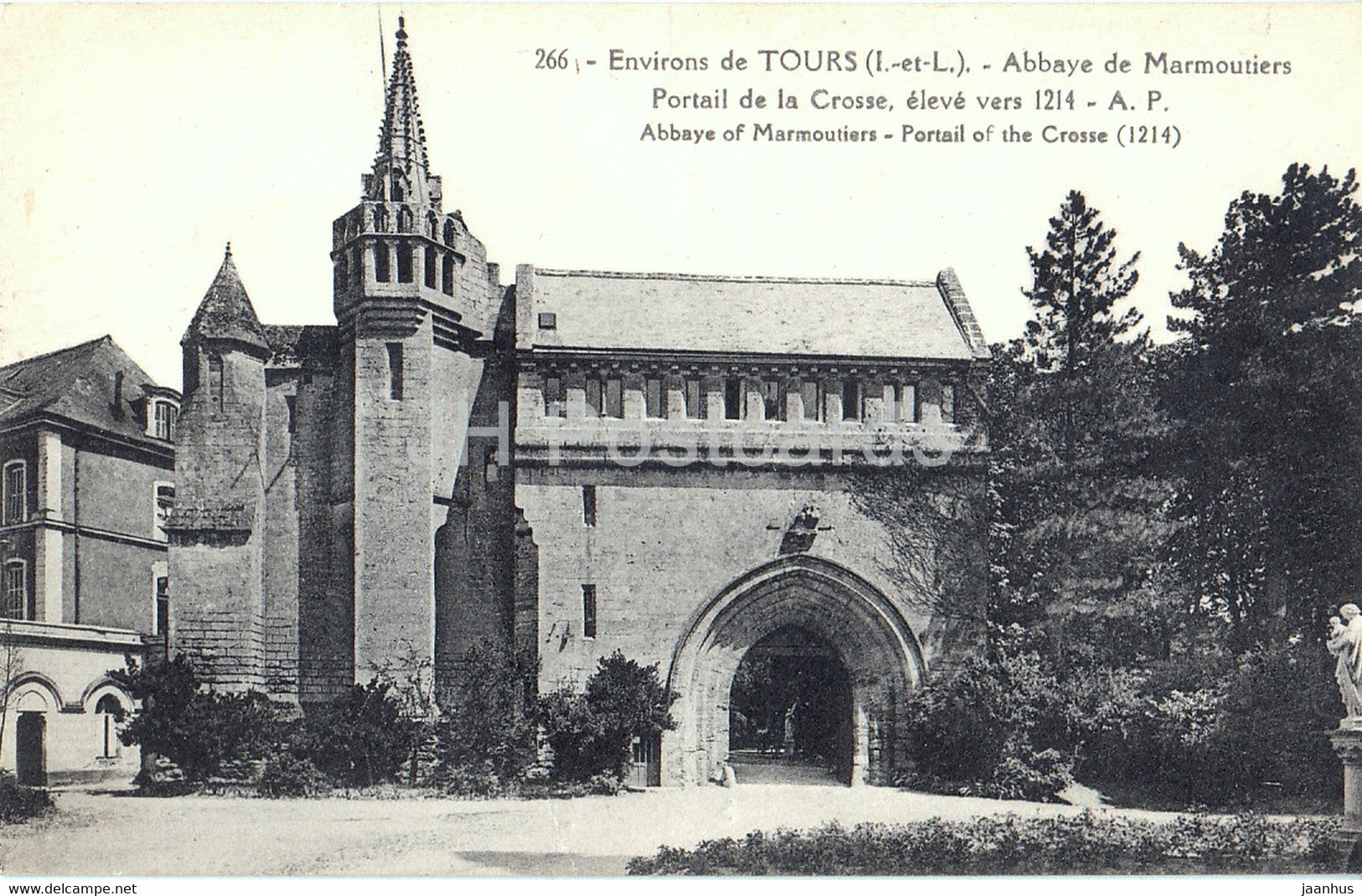 Environs de Tours - Abbaye de Marmoutiers - Portail de la Crosse - 266 - old postcard - France - unused - JH Postcards