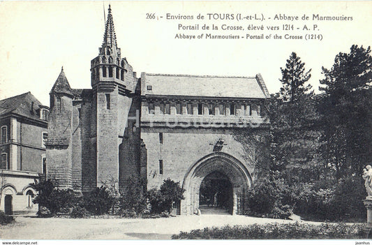 Environs de Tours - Abbaye de Marmoutiers - Portail de la Crosse - 266 - old postcard - France - unused - JH Postcards