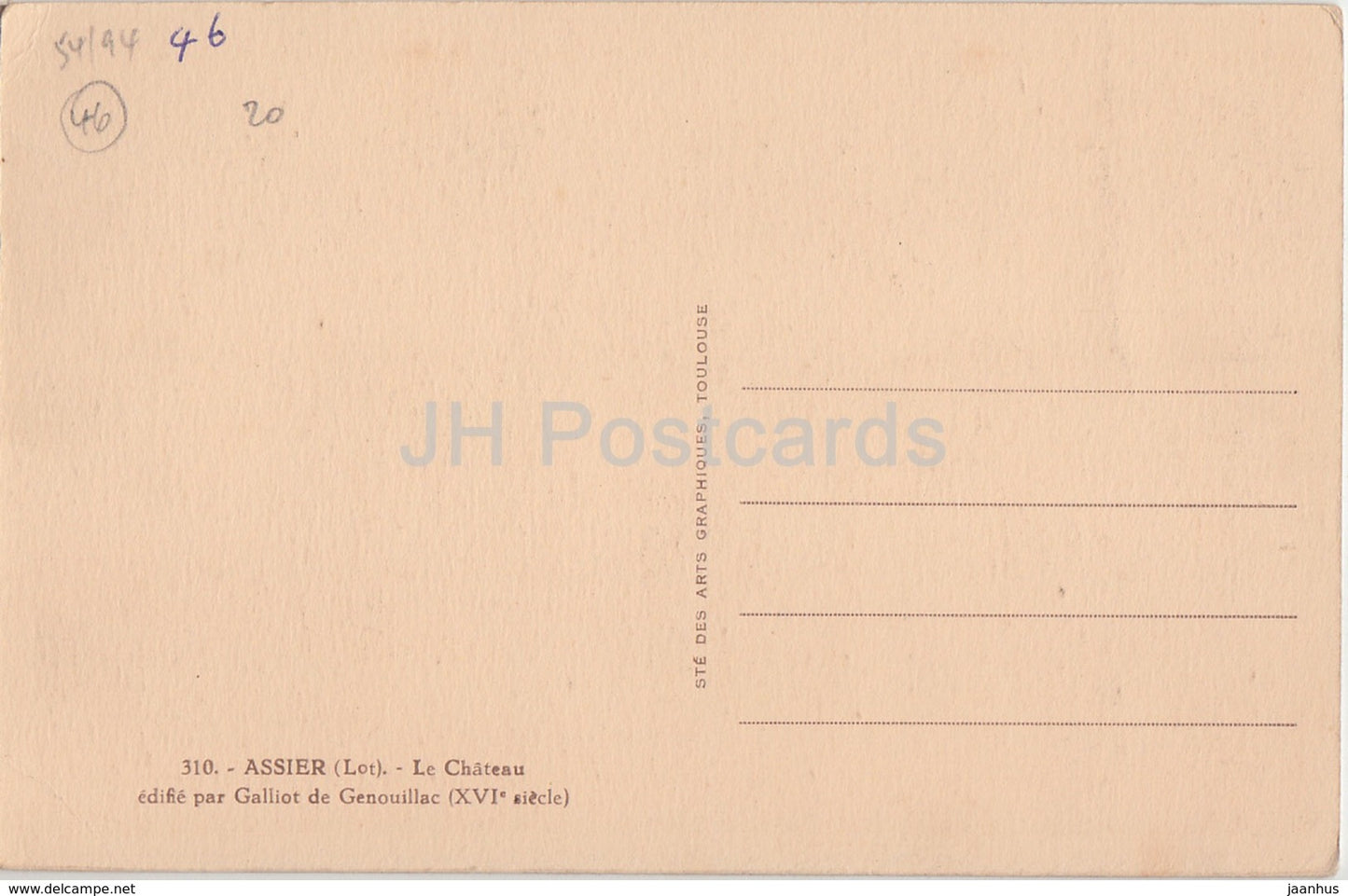 Assier - Le Chateau - Edifie par Galliot de Genouillac - Schloss - 310 - alte Postkarte - Frankreich - unbenutzt