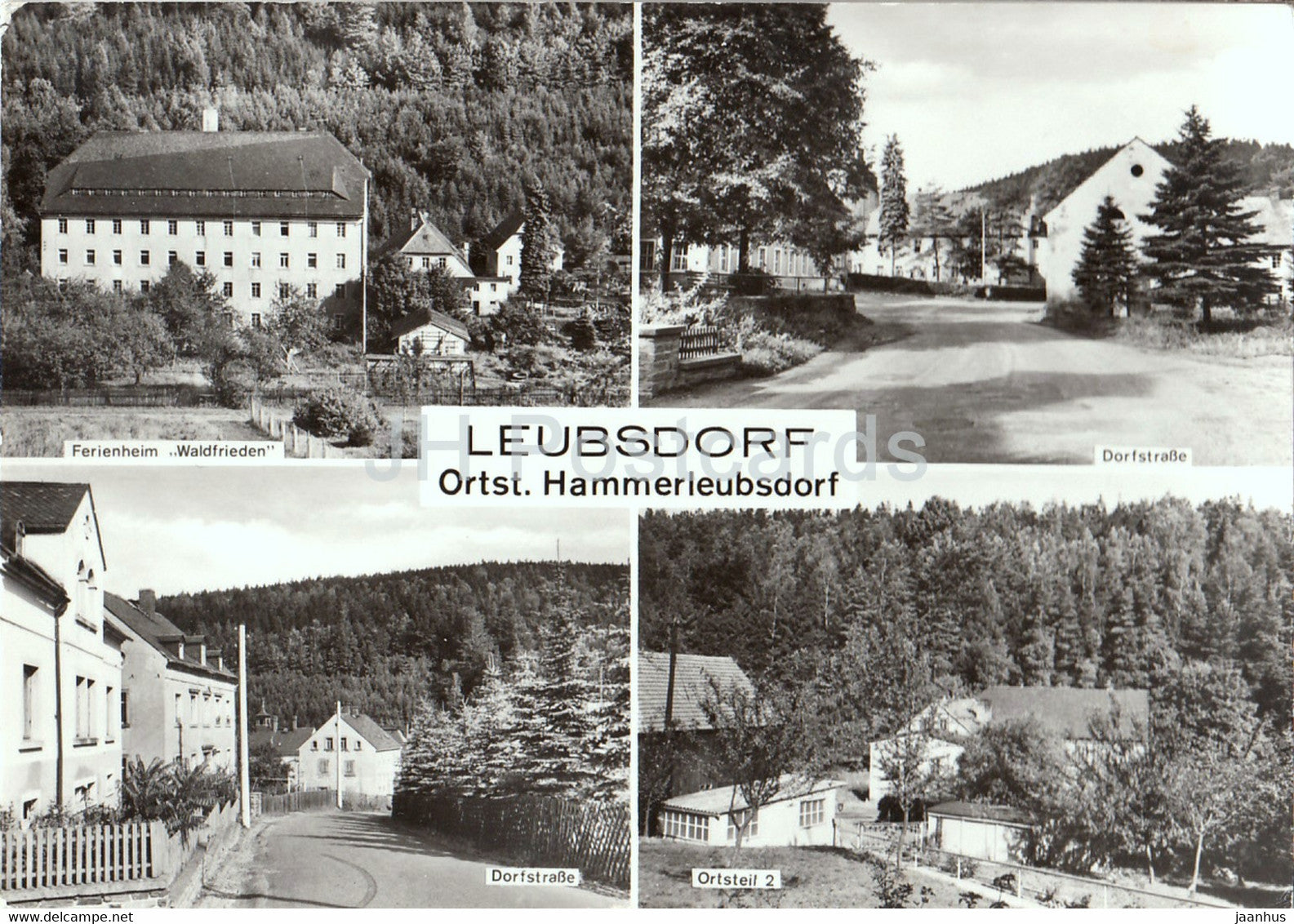 Leubsdorf - Ortst Hammerleubsdorf - Ferienheim Waldfrieden - Dorfstrasse - Ortsteil 2 - 1986 - Germany DDR - used - JH Postcards