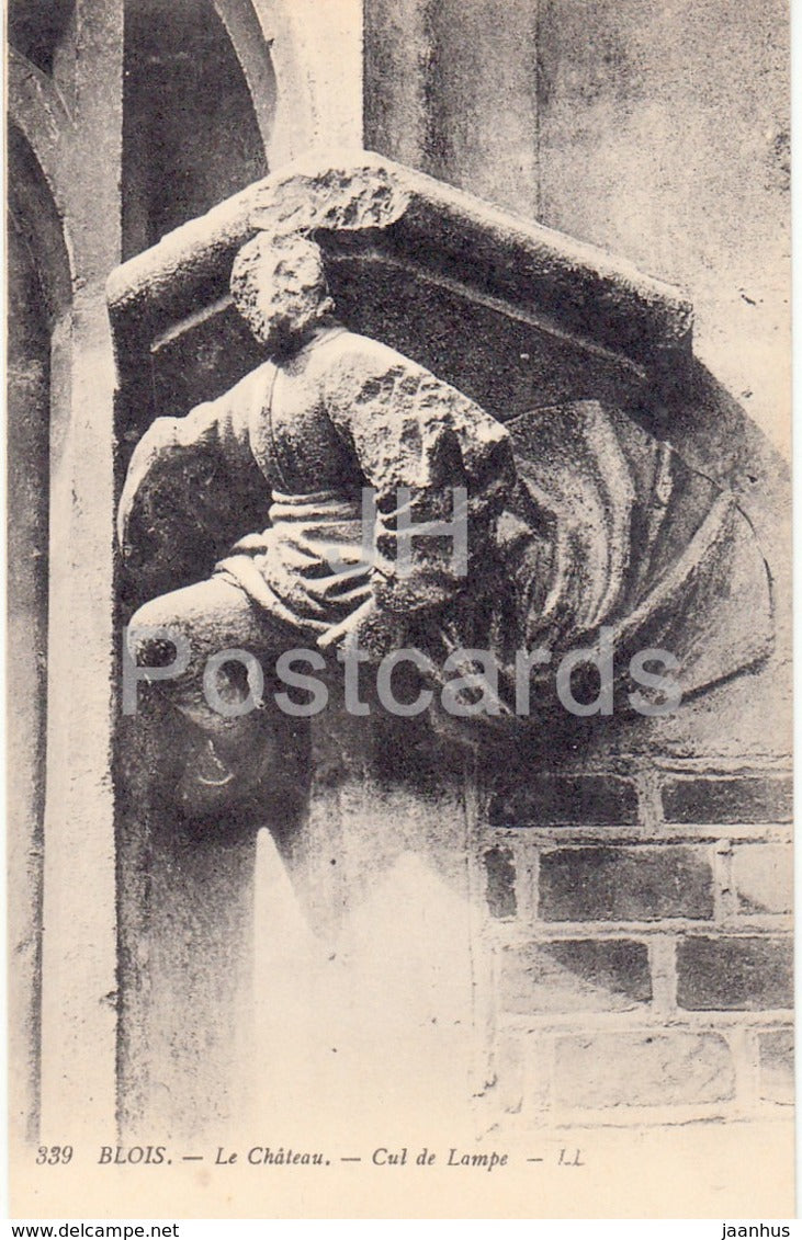 Blois - Le Chateau - Cul de Lampe - castle - 339 - old postcard - France - unused - JH Postcards