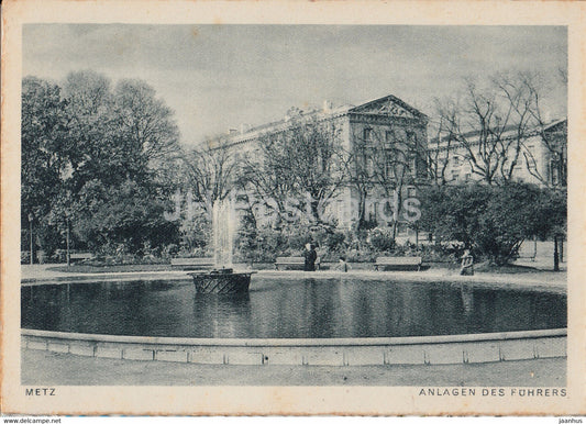 Metz - Anlagen des Fuhrers - old postcard - France - unused - JH Postcards