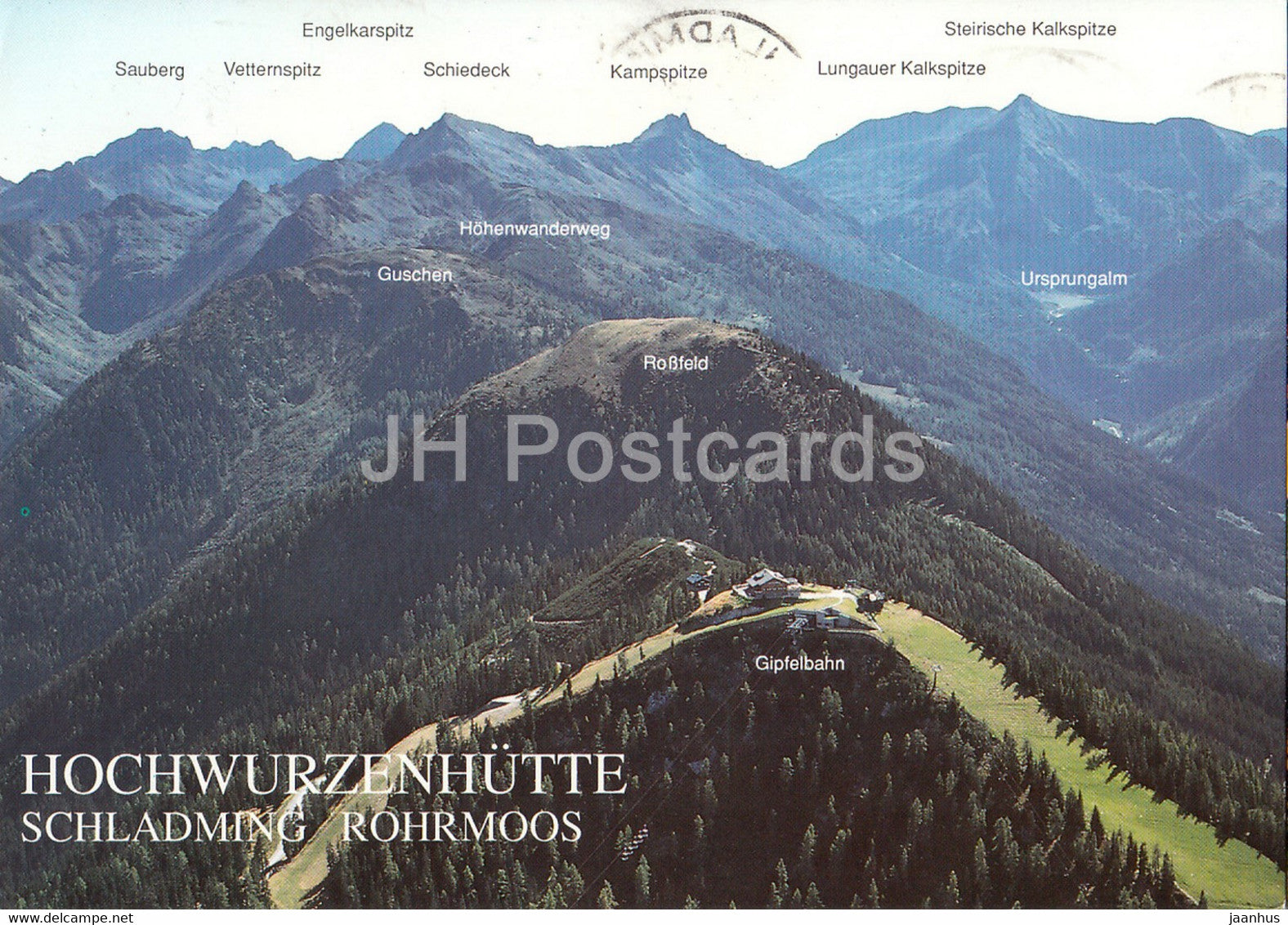 Hochwurzenhutte 1852 m - Schladming Rohrmoos - Schladminger Tauern - Hohenwanderweg - 1997 - Austria - used - JH Postcards