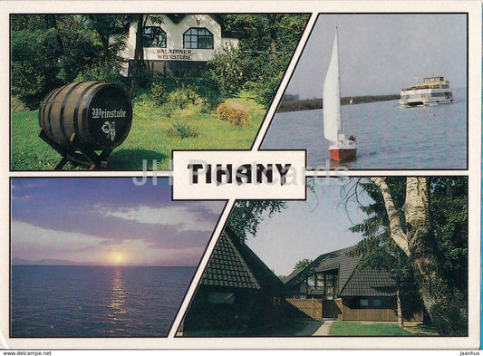 Tihany - sailing boat - Balatoner Weinstube - views - multiview  - Hungary - used - JH Postcards