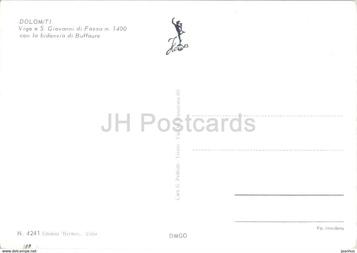 Vigo e S Giovanni di Fassa con la bidonvia di Buffaure - 4241 - Italy - unused