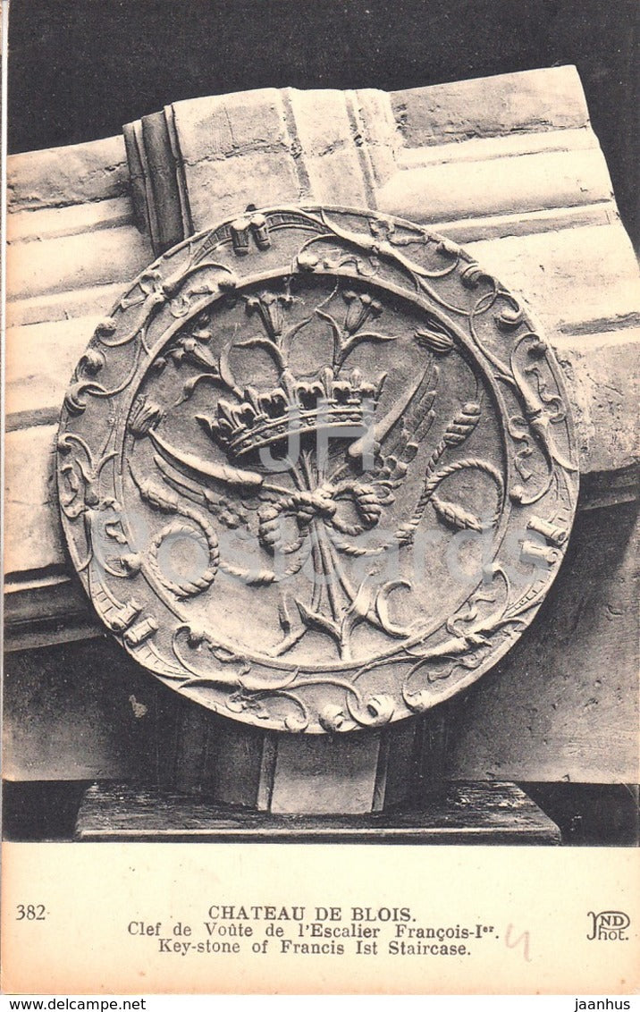 Chateau de Blois - Clef de Voute de l'Escalier Francois Ier - castle - 382 - old postcard - France - unused