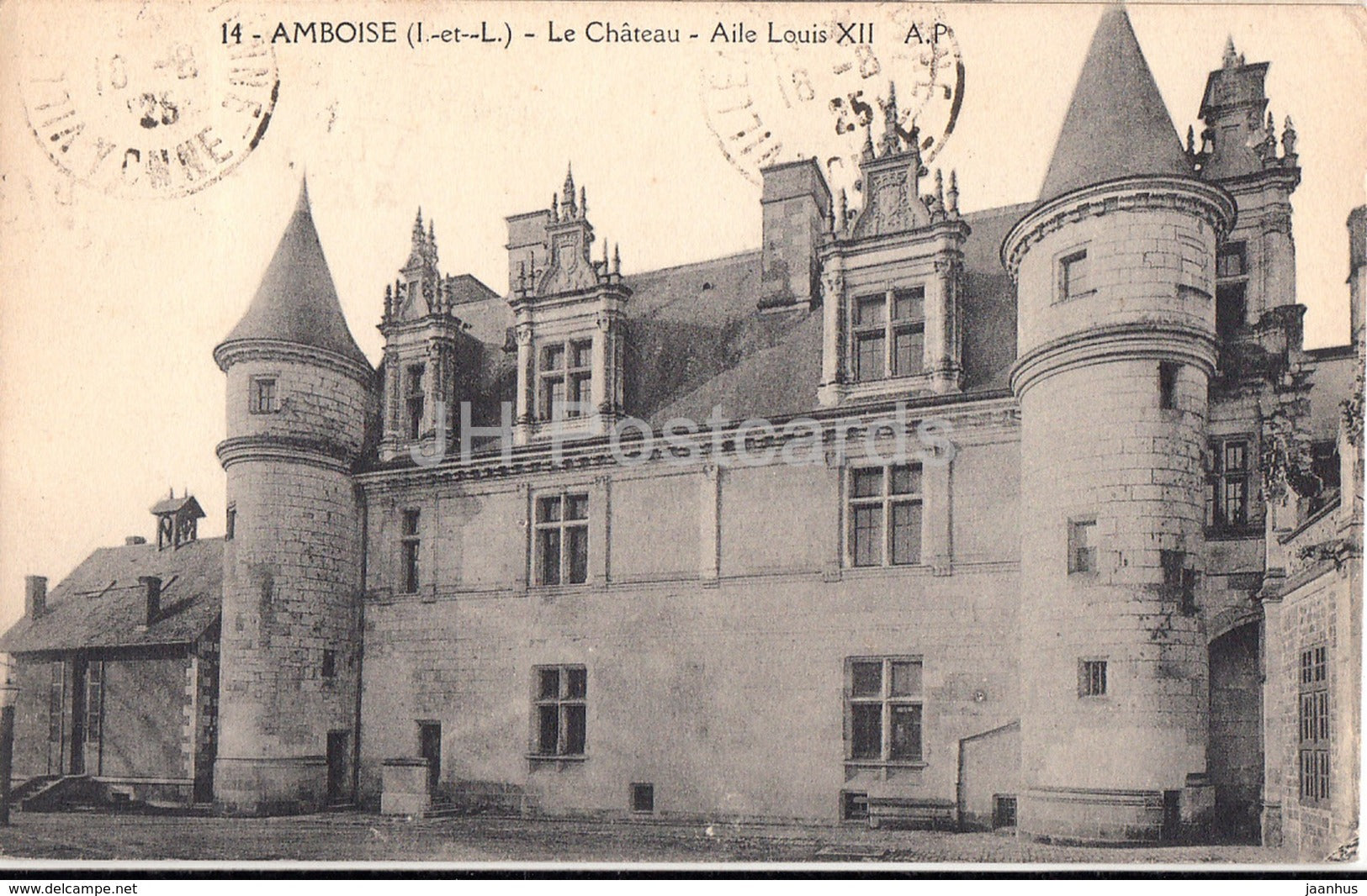 Amboise - Le Chateau - Aile Louis XII - castle - 14 - old postcard - 1925 - France - used