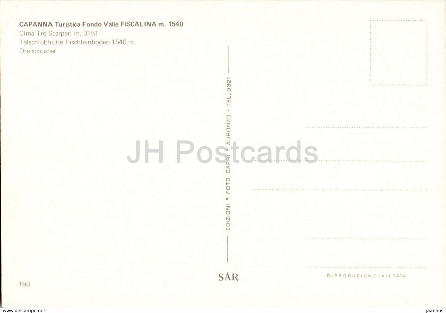 Capanna Fondo Valle Fiscalina 1540 m - Cima Tre Scarperi - Fischleinboden 1540 m - Auto - 198 - Italien - unbenutzt