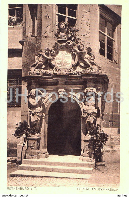 Rothenburg o d Tauber - Portal am Gymnasium - old postcard - Germany - unused - JH Postcards