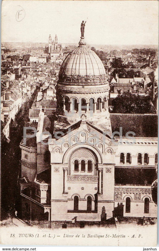 Tours - Dome de la Basilique St Martin - 18 - cathedral - old postcard - France - used - JH Postcards