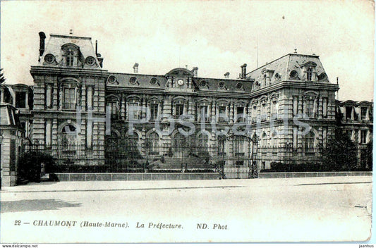 Chaumont - La Prefecture - 22 - old postcard - 1915 - France - used - JH Postcards