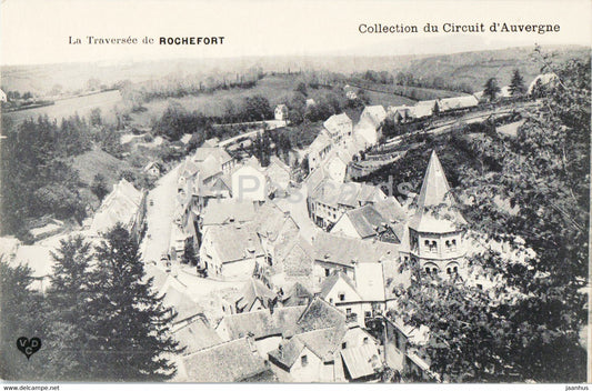La Traversee de Rochefort - Collection du Circuit d'Auvergne - old postcard - France - unused - JH Postcards