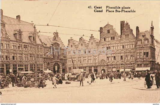 Gand - Gent - Pharailde plaats - Place Ste Pharailde - 43 - old postcard - Belgium - unused - JH Postcards