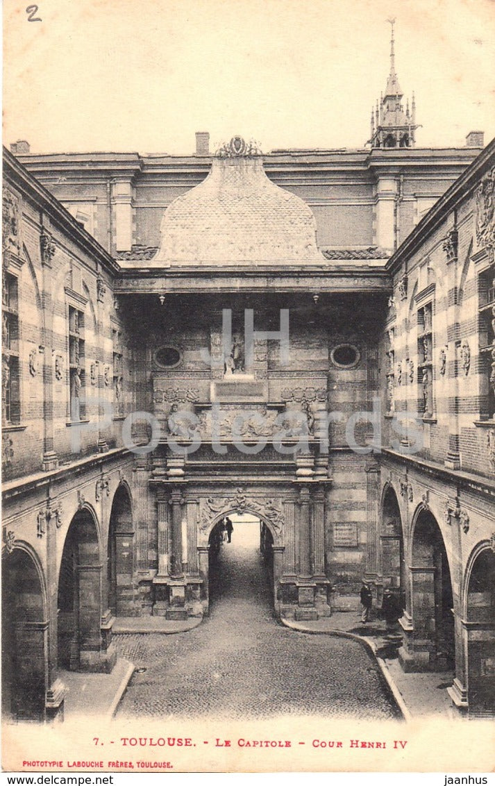 Toulouse - Le Capitole - Cour Henri IV - 7 - old postcard - France - unused - JH Postcards
