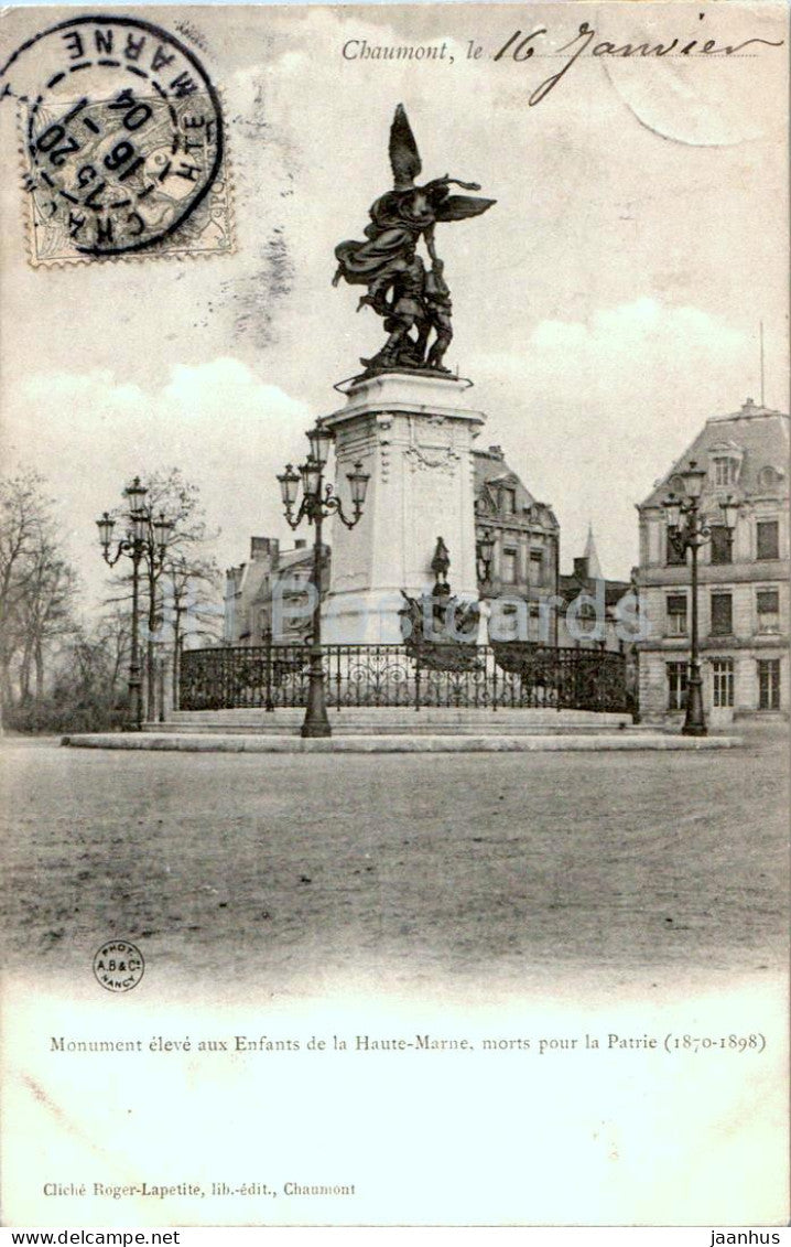 Chaumont - Monument eleve aux Enfants de la Haute Marne morts pour la Patrie - old postcard - 1904 - France - used - JH Postcards