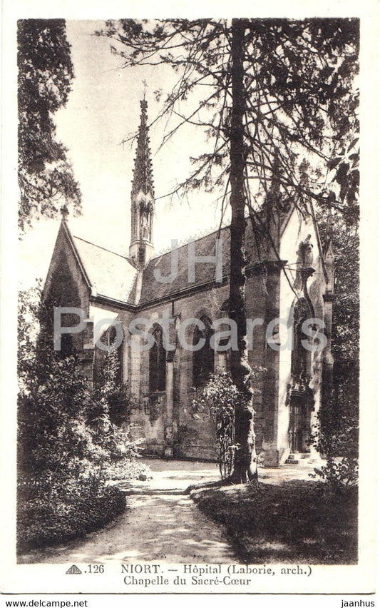 Niort - Hopital - Chapelle du Sacre Coeur - 126 - old postcard - France - unused - JH Postcards