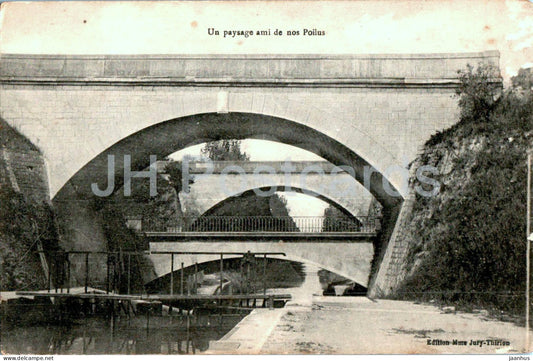 Un paysage ami de nos Poilus - bridge - old postcard - France - unused - JH Postcards