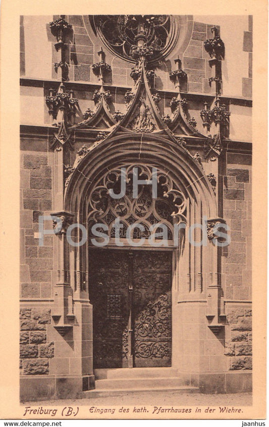 Freiburg B - Eingang des kath Pfarrhauses in der Wiehre - 46 - old postcard - Germany - unused - JH Postcards