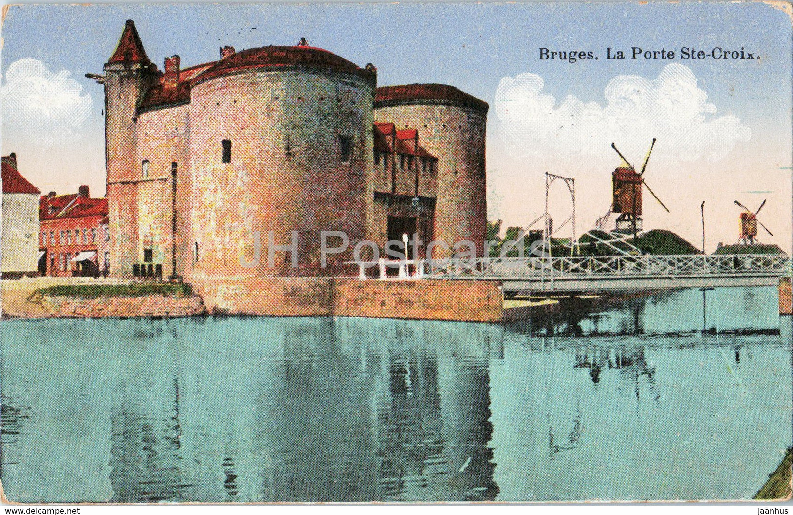 Brugge - Bruges - La Porte Ste Croix - old postcard - Belgium - unused - JH Postcards