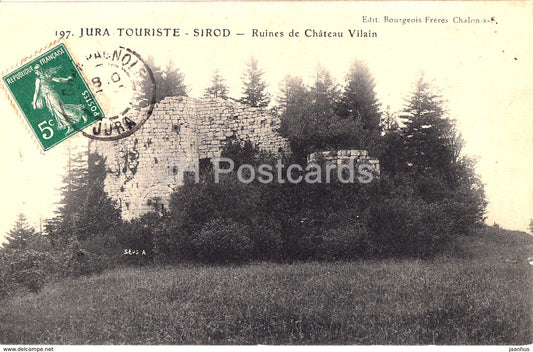 Jura - Touriste - Sirod - Ruines de Chateau Vilain - ruins - 197 - old postcard - France - used - JH Postcards