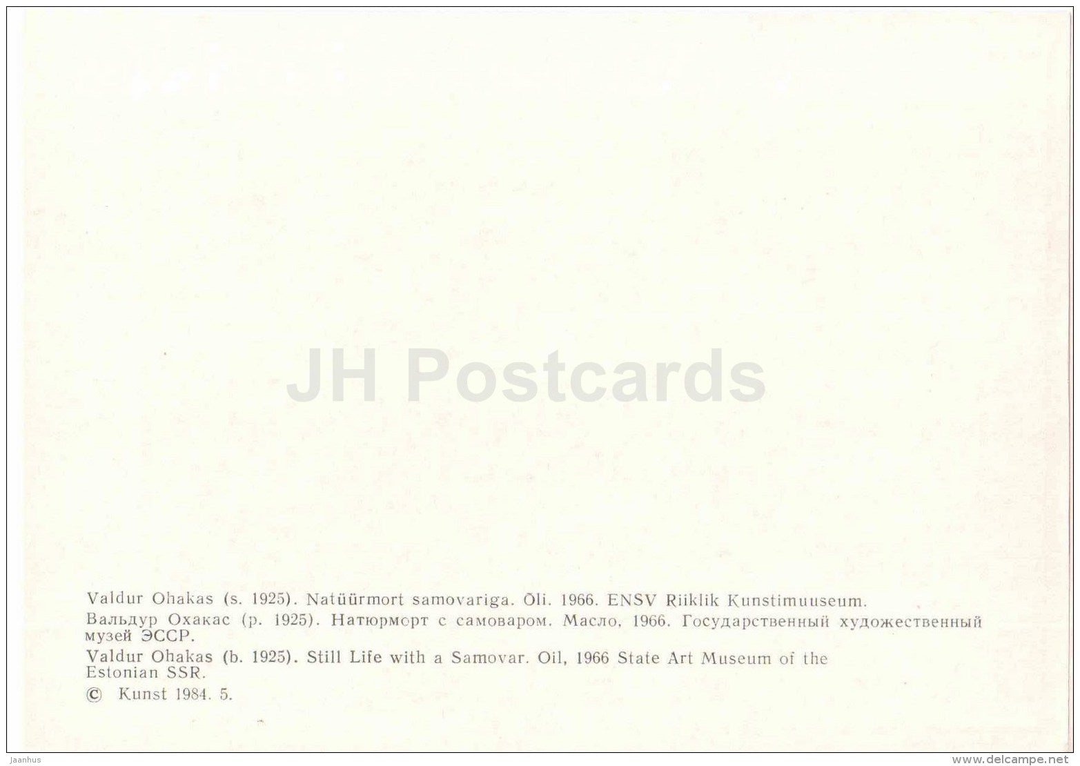 painting by V. Ohakas - Still Life with a Samovar , 1966 - estonian art - Estonia USSR - 1984 - unused - JH Postcards