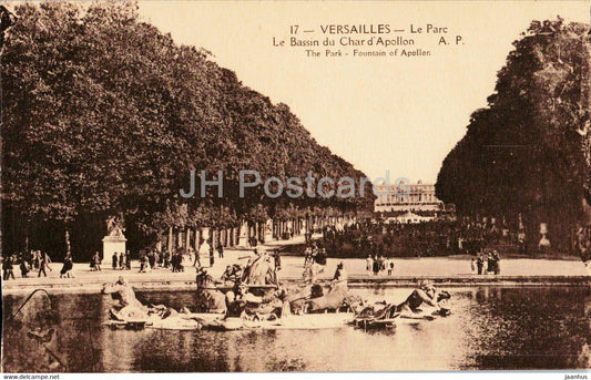 Versailles - Le Parc - Le Bassin du Char d'Apollon - 17 - old postcard - France - unused - JH Postcards