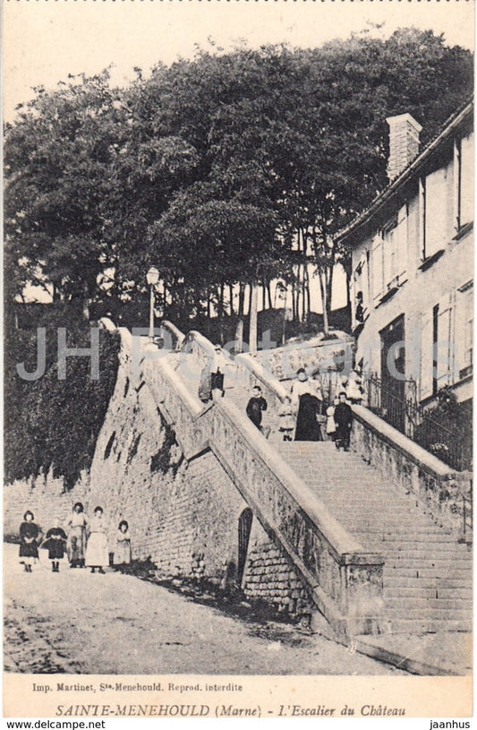 Sainte Menehould - L'Escalier du Chateau - old postcard - France - unused - JH Postcards
