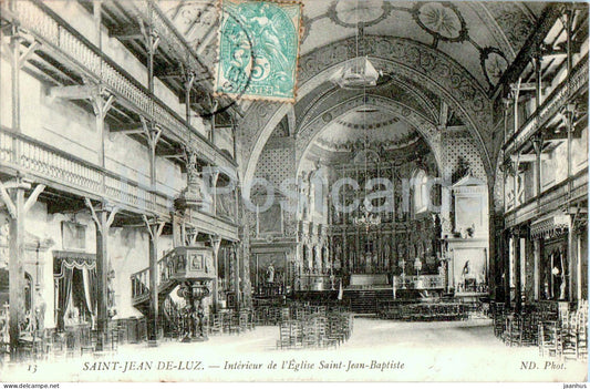 Saint Jean de Luz - Interieur de l'Eglise Saint Jean Baptiste - church - 13 - old postcard - 1907 - France - used - JH Postcards