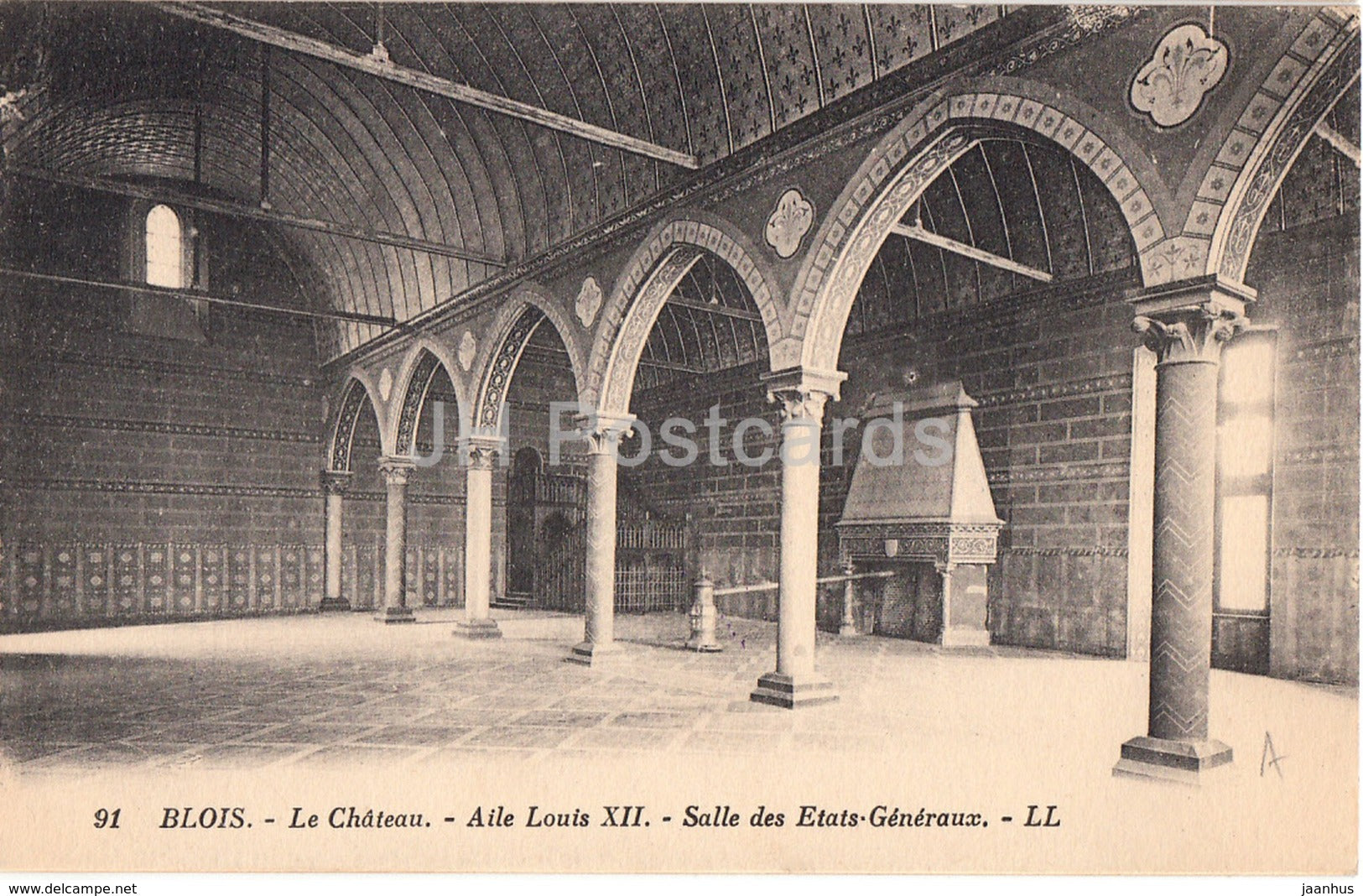 Blois - Le Chateau - Aile Louis XII - Salle des Etats Generaux - 91 - castle - old postcard - France - unused
