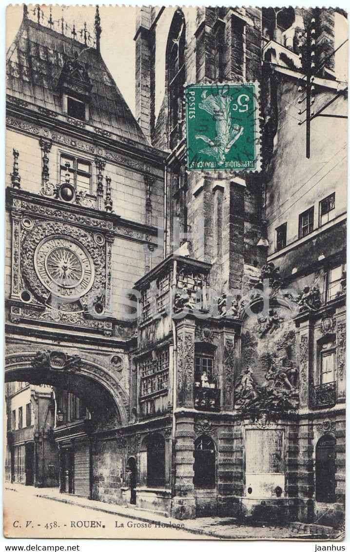 Rouen - La Grosse Horloge - clock - 458 - old postcard - 1910 - France - used - JH Postcards