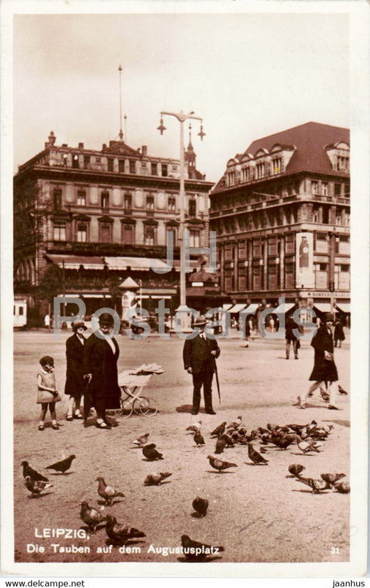 Leipzig - Die Tauben auf dem Augustusplatz - old postcard - 1930 - Germany - used - JH Postcards