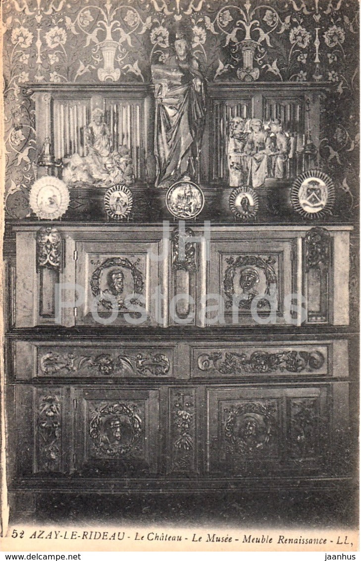 Azay Le Rideau - Le Chateau - Le Musee - Meuble Renaissance - castle - 52 - old postcard - France - unused
