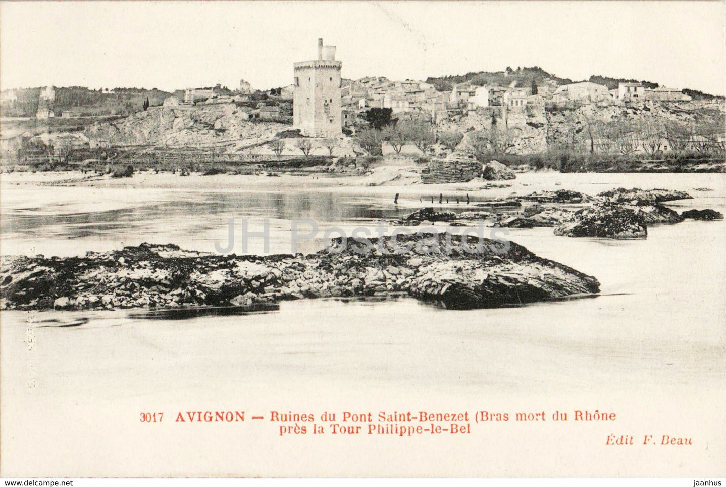 Avignon - Ruines du Pont Saint Benezet - Bras mort du Rhone - Tour Philippe le Bel - 3017 old postcard - France - unused - JH Postcards