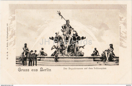 Berlin - Der Begasbrunnen auf dem Schlossplatz - old postcard - Germany - unused - JH Postcards