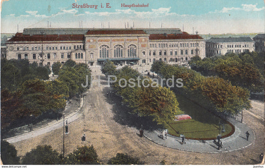Strassburg i Els - Strasbourg - Hauptbahnhof - railway station - 22 - old postcard - France - unused - JH Postcards