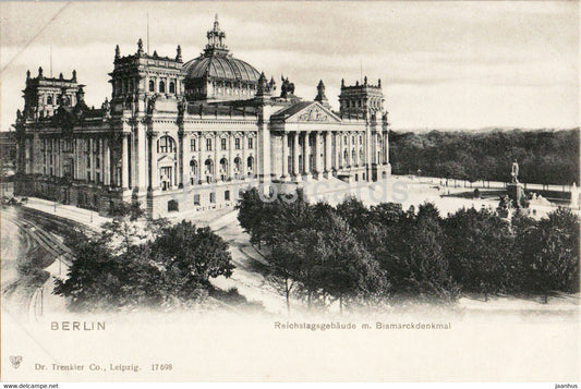 Berlin - Reichstagsgebaude m Bismarckdenkmal - 17698 - old postcard - Germany - unused - JH Postcards