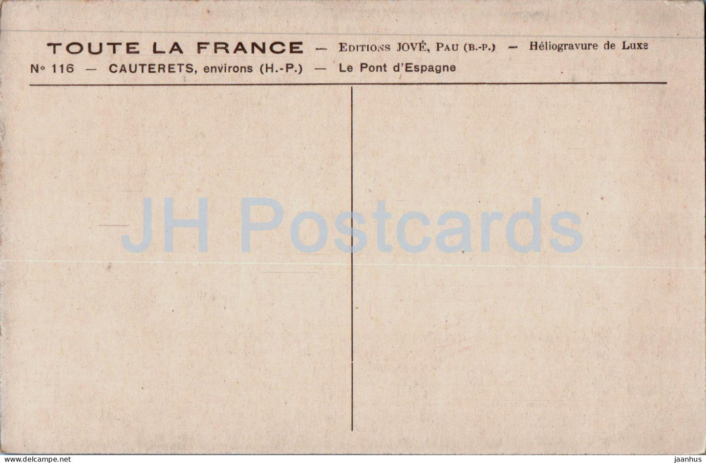 Cauterets - Umgebung - Le Pont d'Espagne - Toute la France - 116 - alte Postkarte - Frankreich - unbenutzt 