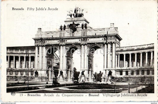 Bruxelles - Brussels - Arcade du Cinquantenaire - Fifty Jubile's Arcade - 19 - old postcard - Belgium - unused - JH Postcards