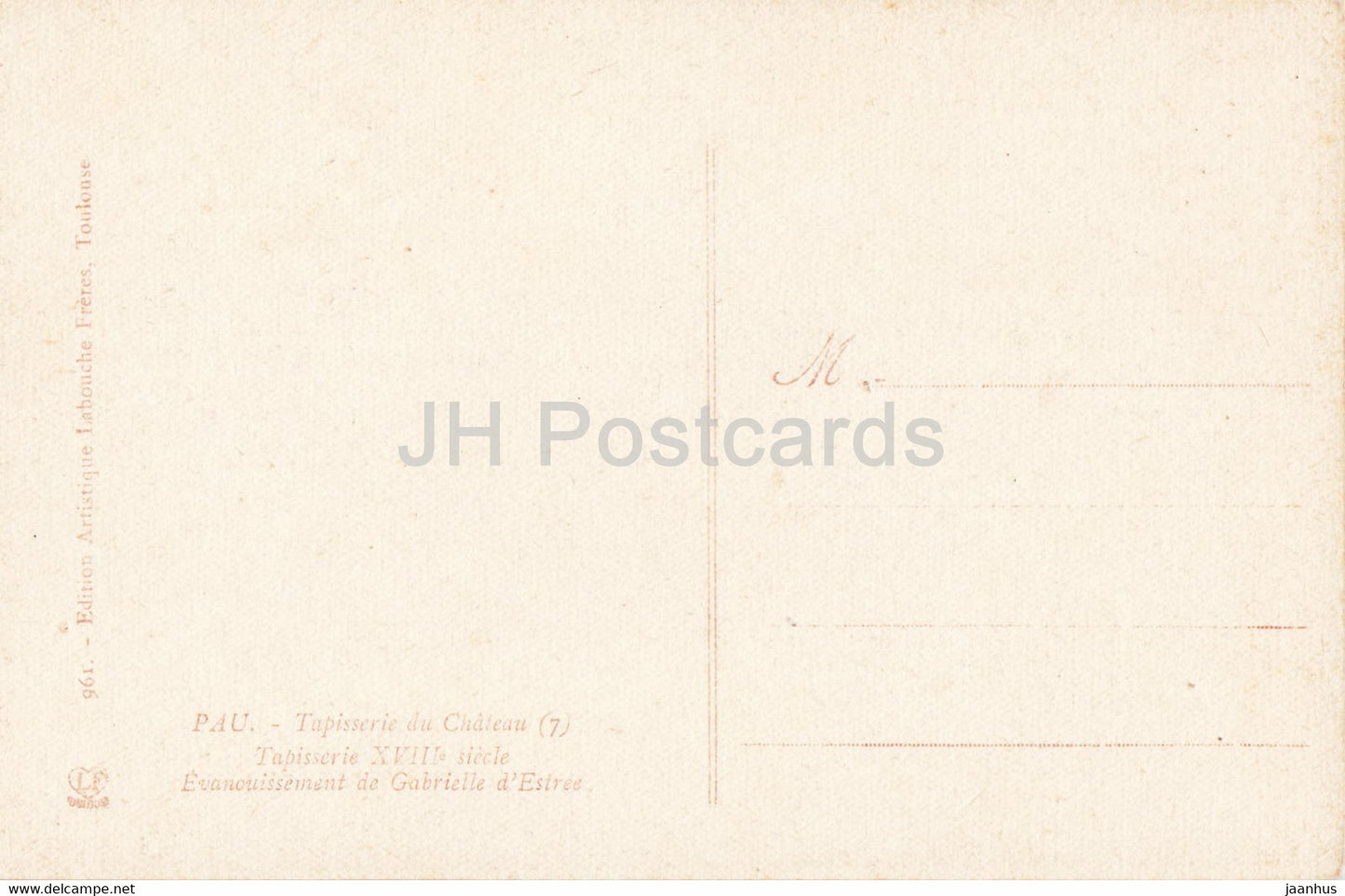 Pau - Tapisserie du Chateau - Evanouissement de Gabrielle d'Estree - old postcard - France - unused
