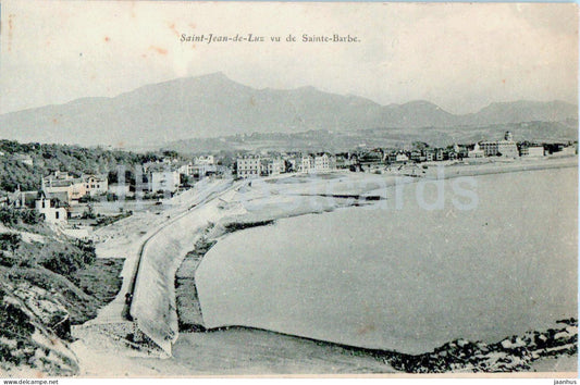 Saint Jean de Luz - Vue de Sainte Barbe - old postcard - 1905 - France - used - JH Postcards